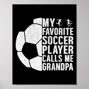 Mijn favoriete voetballer noemt me opa Funny F Poster