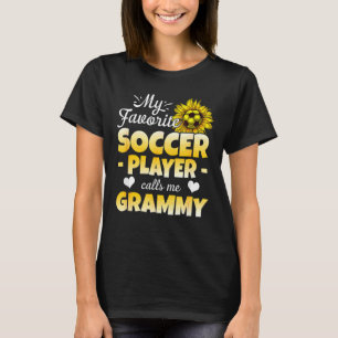 Mijn favoriete voetballer roept me Grammy T-shirt