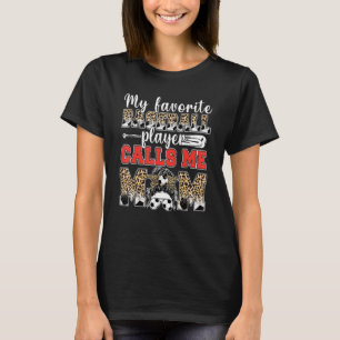Mijn favoriete voetballer roept me Mam Leopard Mot T-shirt