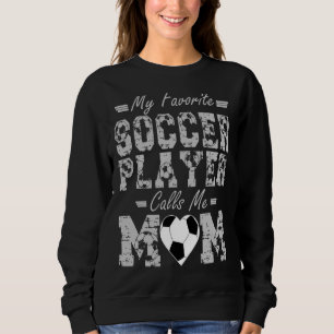 Mijn favoriete voetballer roept me mama-stutmoeder trui