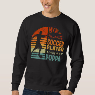 Mijn favoriete voetballer roept me Poppa-Vintage Trui