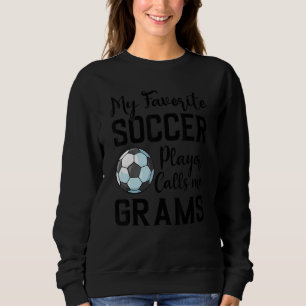 Mijn favoriete voetbalspeler noemt me Grams Soccer Trui