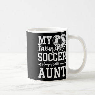 Mijn favoriete voetbalspeler noemt me tante Voetba Koffiemok