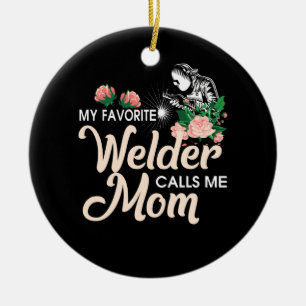 Mijn favoriete Welder belt me mama Keramisch Ornament