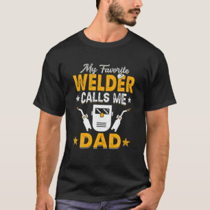 Mijn favoriete Welder noemt me papa die Papa-Manne T-shirt