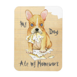 Mijn Franse Bulldog Ate My Homework Magneet