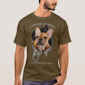 Mijn Franse hond is perfect voor honden T-shirt