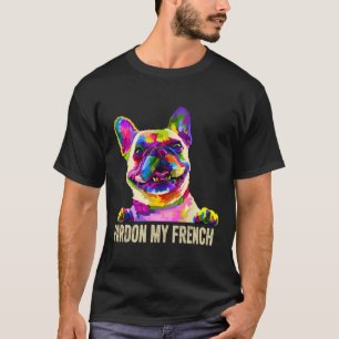 Mijn Franse - Pop Art Leuke Franse Bulldog T-shirt