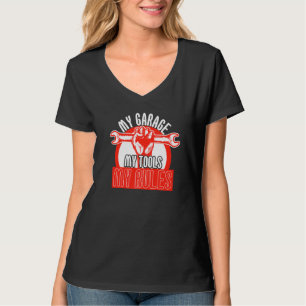Mijn Garage Mijn Gereedschap Mijn Regels Auto Mont T-shirt