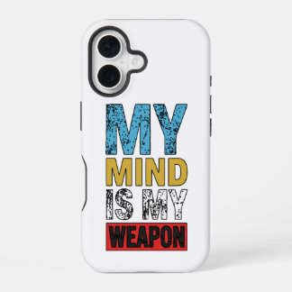Mijn geest is mijn wapen Motivational Quote iPhone 16 Hoesje