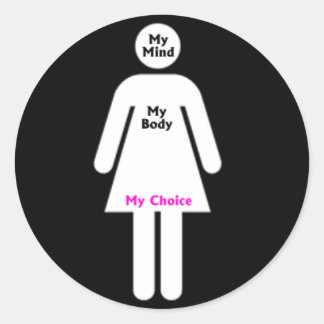 Mijn geest, mijn lichaam, mijn keuze. Pro keuze St Ronde Sticker
