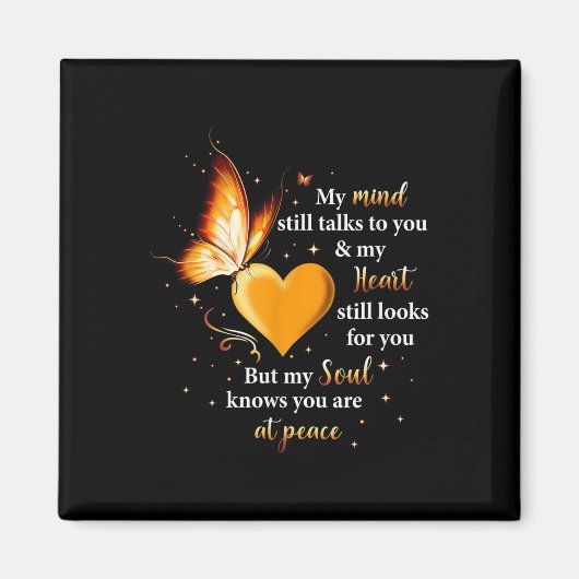 Mijn geest praat nog steeds met je hart, ziel vlin magneet (Voorkant)