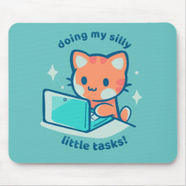 Mijn Gekke kleine taken uitvoeren Muismat