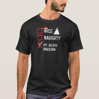 Mijn Gelato Obsessie Nette Stoute Kerst Ijs T-shirt