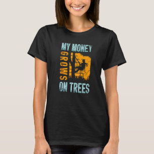 Mijn geld groeit op bomen voor een boomstam. t-shirt