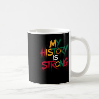 Mijn geschiedenis is sterk Black History Month 202 Koffiemok