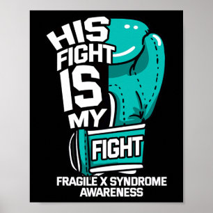 Mijn Gevecht Is Mijn Gevecht Fragiel X Syndroom Be Poster