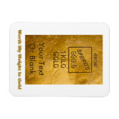 Mijn gewicht in goud magneet (Horizontaal)