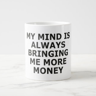 MIJN GEZINDHEID BRINGT ME ALTIJD MEER GELD EXTRA GROTE BEKER