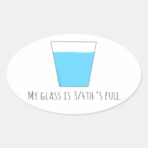 Mijn glas is 3/4 volledig ovale sticker