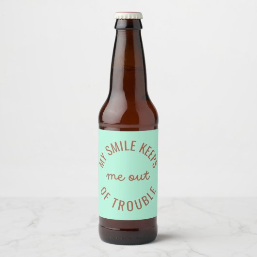 Mijn glimlach houdt me uit de problemen bier etiket (Voorkant)