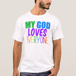 Mijn God houdt van iedereen T-shirt
