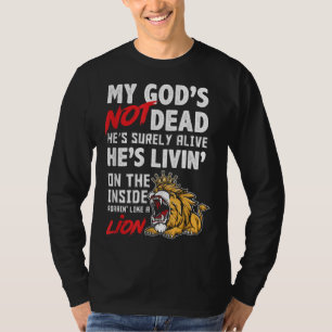 Mijn God is geen dode leeuw Jezus Christus Christe T-shirt