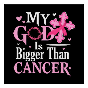Mijn God is Groter Dan Borstkanker Perfect Poster