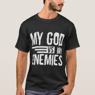 Mijn God is mijn vijand T-shirt