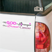 Mijn GOD is sterker dan borstkanker Bumpersticker (Op Truck)