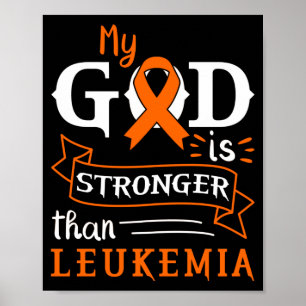 Mijn God is sterker dan leukemiebewustzijn. Poster