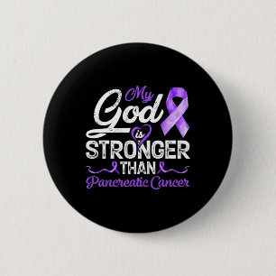 Mijn God is sterker dan pancreatische borstkanker  Ronde Button 5,7 Cm