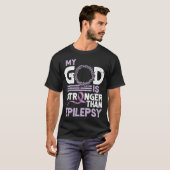Mijn God is sterker dan pilepsy Bewustheid Lint T-shirt (Voorkant volledig)