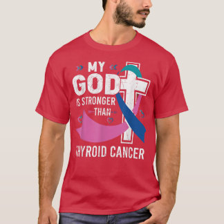 Mijn God is sterker dan Thyroid Cancer Awareness D T-shirt