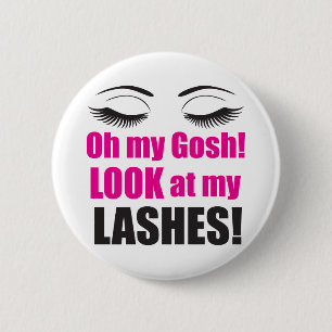 Mijn god! Lashes badge-knoppen Ronde Button 5,7 Cm