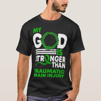 Mijn God sterker dan Traumatic Brain Injury Awaren T-shirt