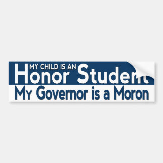 Mijn gouverneur is een idioot bumpersticker