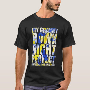 Mijn Granny Down Perfect Down Syndroom T21 T-shirt