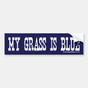 Mijn gras is blauw bumpersticker