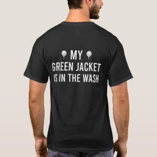 Mijn groene jas in de Golfspeler van de Wash T-shirt