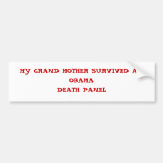 MIJN GROOTMOEDER HEEFT EEN OBAMADEAK PANEL OVERLEV BUMPERSTICKER