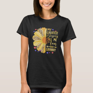 Mijn grootste zegeningen noemen me mama en oma t-shirt