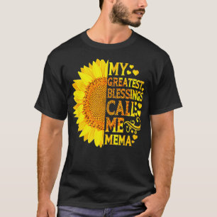 Mijn grootste zegeningen noemen me Mema Grappige M T-shirt