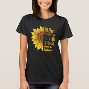 Mijn grootste zegeningen noemen me moeder en oma m t-shirt