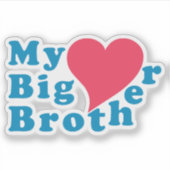 Mijn grote broer houdt van sticker (Voorkant)