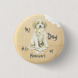 Mijn grote Pyreneeën Ate Mijn thuiswerk Ronde Button 3,2 Cm