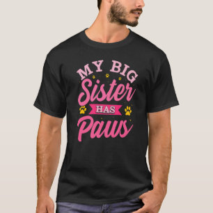 Mijn grote zus heeft poten Broer of zus heeft pot T-shirt