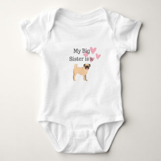 Mijn grote zusje is een Pug Baby T shirt