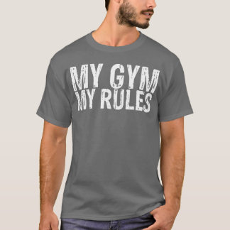 Mijn gym mijn regels t-shirt