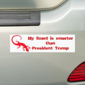 Mijn hagedis is slimmer dan President Trump Bumpersticker (Op auto)